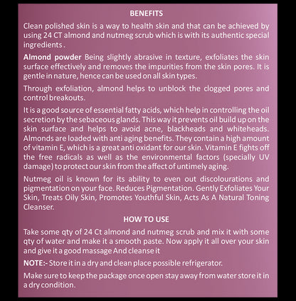 24 CT Naturals Almond and Nutmeg Scrub
