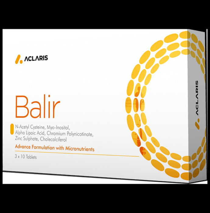 Balir Tablet with NAC, Vitamin D, ALA, Zinc, Chromium & Myo-Inositol - Classic Derma