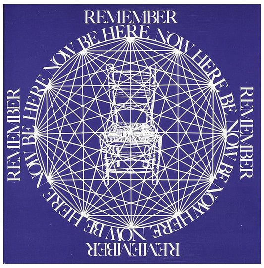 Be Here Now by Ram Dass - Classic Derma