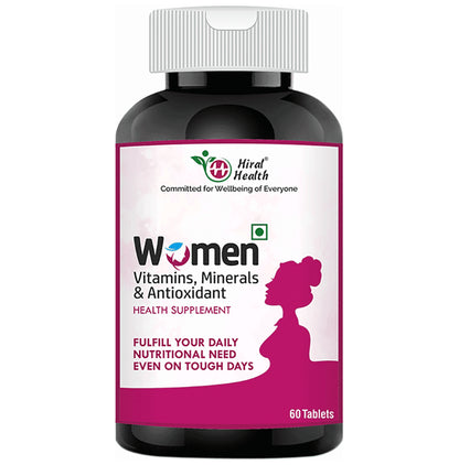 Hiral Health Women Vitamin, Mineral & Antioxidant Tablet (60 Each) - Classic Derma
