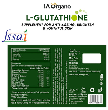 LA Organo L- Glutathione 600mg (Reduced) | For Skin Health & Anti-Ageing Support | Tablet