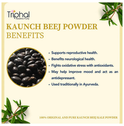 Triphal Kaunch Beej Kale/ Black Velvet Beans/ Mucuna Pruriens Powder
